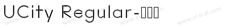 UCity Regular字体转换 UCity Regular字体转换